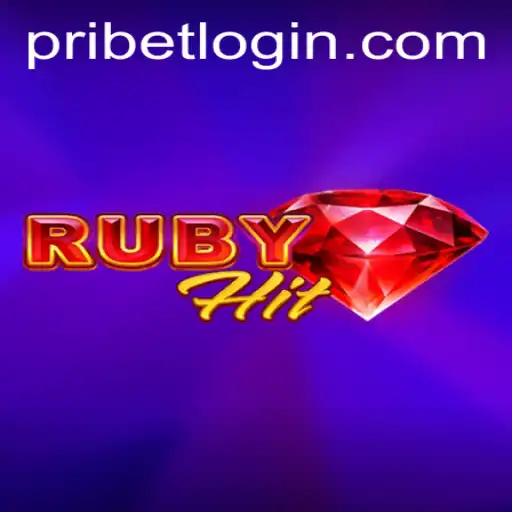 Discover the Exciting World of RubyHit: A Pribet Experience