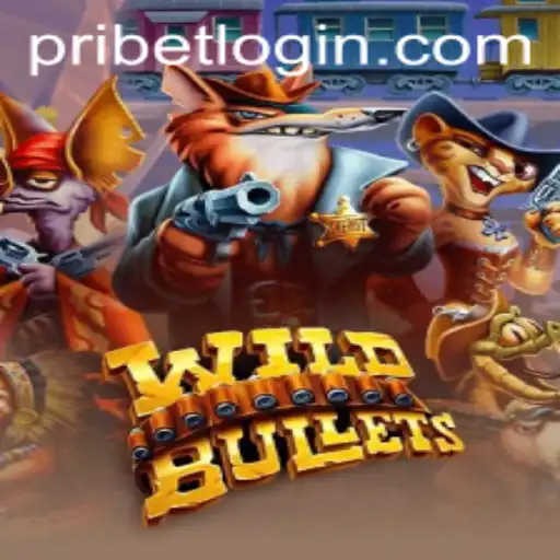 Exploring the Thrilling World of WildBullets and Its Pribet Incorporation